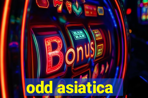 odd asiatica -1